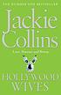 Hollywood wives. by  Jackie Collins 