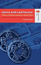 China and capitalism : a history of business enterprise in modern China