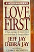 Love first : a new approach to intervention for alcoholism and drug addiction