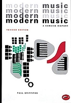 Modern music : a concise history : 134 illustrations