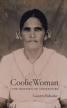 Front cover image for Coolie woman : the odyssey of indenture
