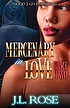 Mercenary in love. 2 by  J  L Rose 