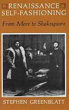 Renaissance self-fashioning : from More to Shakespeare