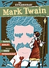 The extraordinary Mark Twain (according to Susy) by  Barbara Kerley 