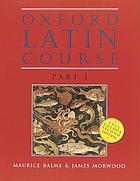 Oxford Latin course : Part I
