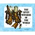 The Seven Wonders of the World by Kenneth McLeish