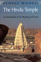 The Hindu temple an introduction to its meaning and forms ; with a new preface