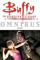 Buffy the vampire slayer omnibus. Vol. 2.