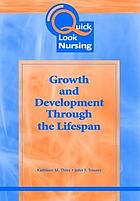 Growth and development through the lifespan