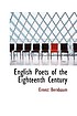 English poets of the eighteenth century by Ernest Bernbaum