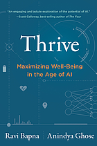 Thrive: maximizing wellbeing in the age of AI