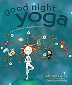 Good night yoga : a pose-by-pose bedtime story