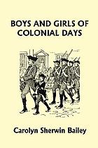 Boys and girls of colonial days