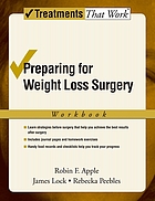 Preparing for weight loss surgery : workbook