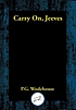 Carry On, Jeeves by P  G Wodehouse