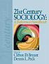 21st century sociology : a reference handbook by  Clifton D Bryant 