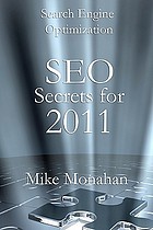 Search engine optimization (SEO) secrets for 2011