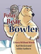 Polar bear bowler