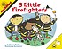 3 little firefighters. by Stuart J Murphy