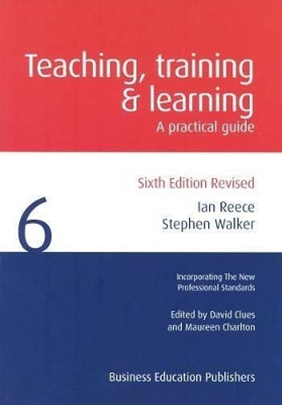 Teaching, training and learning : a practical guide | WorldCat.org