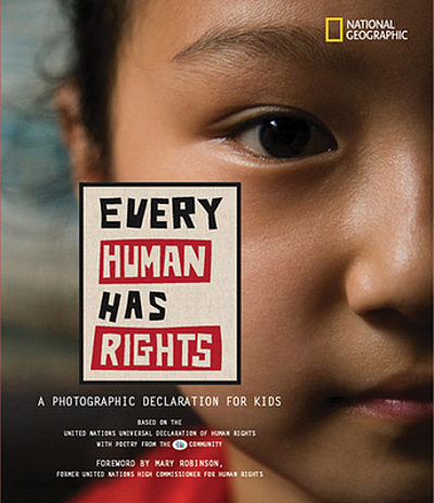 Every human has rights : a photographic declaration for kids based on ...