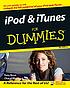 IPod & iTunes for dummies by  Tony Bove 