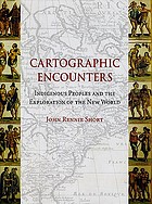 Cartographic Encounters Indigenous Peoples and the Exploration of the New World