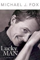 Lucky man : a memoir