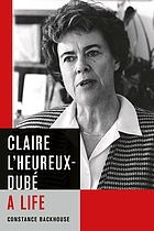 Claire l'Heureux-Dubé : a life