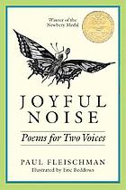 Joyful noise : poems for two voices