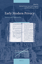 Early modern privacy : sources and approaches