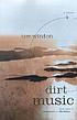 Dirt music : a novel by  Tim Winton 