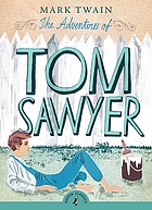 Adventures of Tom Sawyer.