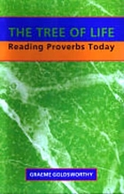 The tree of life : reading Proverbs today