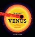 Transit of Venus : 1631 to the present by  Nick Lomb 