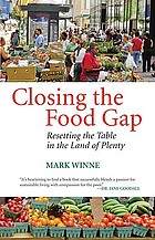 Closing the food gap resetting the table in the land of plenty