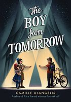 The boy from tomorrow