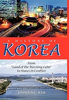 A history of Korea : from 