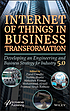 Internet of Things in Business Transformation... by Parul Gandhi