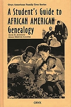 A student's guide to African American genealogy