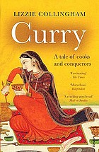Curry : a tale of cooks and conquerors