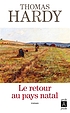 Le Retour au pays natal by Thomas Hardy