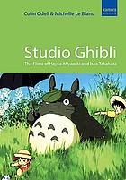 Studio Ghibli The Films Of Hayao Miyazaki Isao Takahata Book 09 Worldcat Org