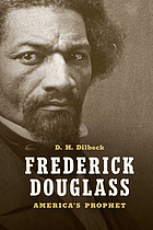 Frederick Douglass : America's prophet