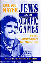 Jews and the Olympic Games : sport : a springboard for minorities