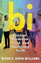 book cover for Bi : bisexual, pansexual, fluid, and nonbinary youth