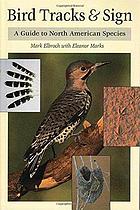 Bird tracks & sign : a guide to North American species