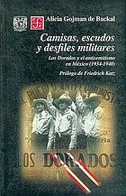 Camisas, escudos y desfiles militares : los Dorados y el antisemitismo en México, 1934-1940