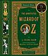 The annotated Wizard of Oz : the wonderful Wizard... by  L  Frank Baum 