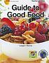 Guide to good food by Velda L Largen
